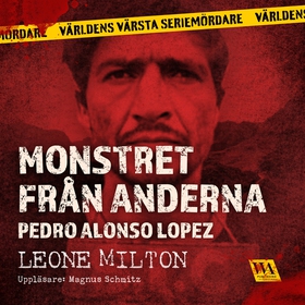 Monstret från Anderna (ljudbok) av Leone Milton
