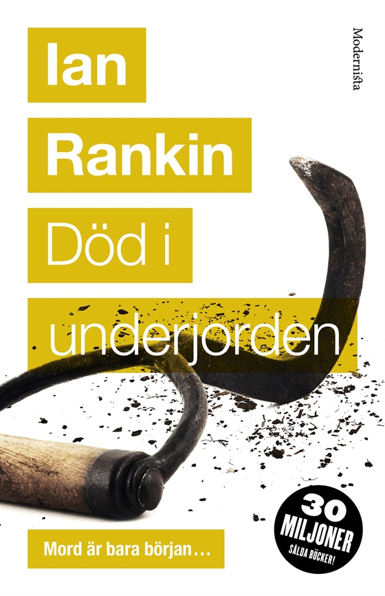 Död i underjorden (Sjätte boken om John Rebus)
