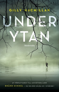 Under ytan (e-bok) av Gilly Macmillan