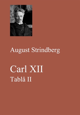 Carl XII. Tablå II (e-bok) av August Strindberg