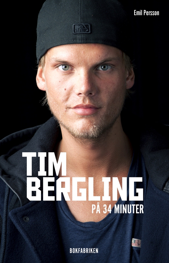 Tim Bergling på 34 minuter