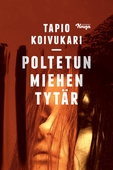 Poltetun miehen tytär