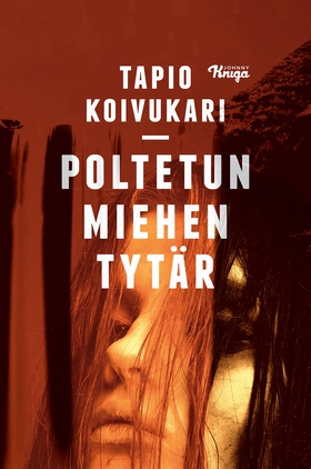 Poltetun miehen tytär (e-bok) av Tapio Koivukar