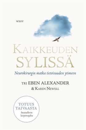 Kaikkeuden sylissä (e-bok) av Eben Alexander