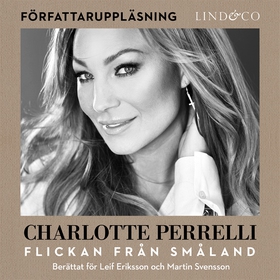 Charlotte Perrelli - Flickan från Småland (ljud