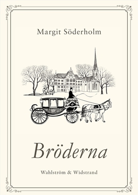 Bröderna (e-bok) av Margit Söderholm