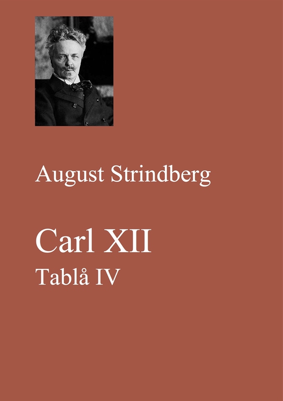 Carl XII. Tablå IV