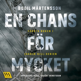 En chans för mycket (ljudbok) av Bodil Mårtenss
