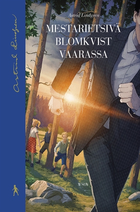 Mestarietsivä Blomkvist vaarassa (e-bok) av Ast