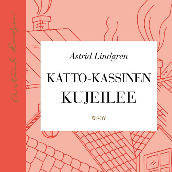 Katto-Kassinen kujeilee
