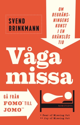 Våga missa! (e-bok) av Svend Brinkmann