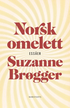 Norsk omelett : epistlar & anteckningar (e-bok)