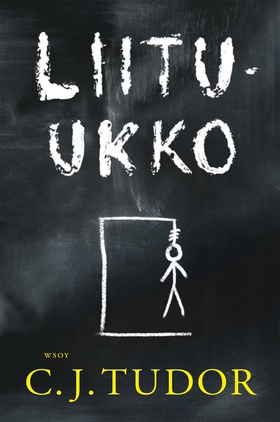 Liitu-ukko (e-bok) av C. J. Tudor