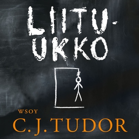 Liitu-ukko (ljudbok) av C. J. Tudor