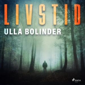 Livstid (ljudbok) av Ulla Bolinder