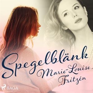 Spegelblänk (ljudbok) av Marie-Louise Fritzén