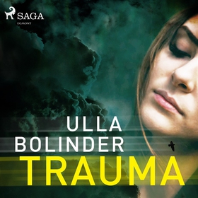 Trauma (ljudbok) av Ulla Bolinder
