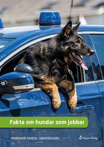 Fakta om hundar som jobbar (e-bok) av Marianne
