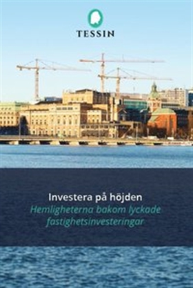 Investera på höjden (e-bok) av Tessin Nordic