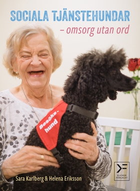 Sociala tjänstehundar - omsorg utan ord (e-bok)