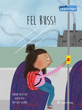 Livat på Lingonvägen: Fel buss! (e-bok) av Jani