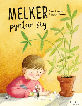 Melker pyntar sig (e-bok) av Anna Lundgren