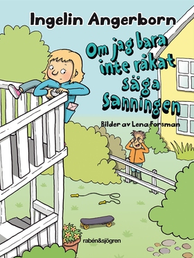 Om jag bara inte råkat säga sanningen (e-bok) a