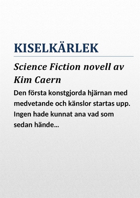 Kiselkärlek (e-bok) av Kim Caern