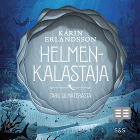 Helmenkalastaja (ljudbok) av Karin Erlandsson
