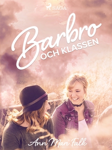 Barbro och klassen (e-bok) av Ann Mari Falk