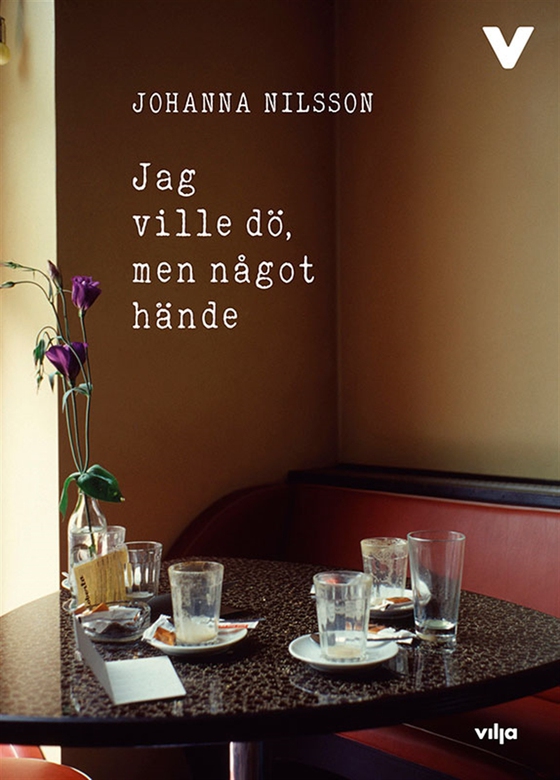 Jag ville dö, men något hände