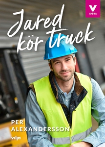 Jared kör truck (ljudbok) av Per Alexandersson