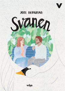 Svanen (ljudbok) av Joel Berglund