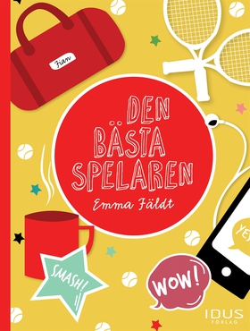 Den bästa spelaren (e-bok) av Emma Fäldt