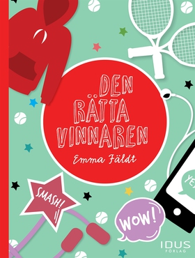 Den rätta vinnaren (e-bok) av Emma Fäldt
