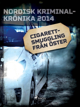 Cigarettsmuggling från öster (e-bok) av Diverse