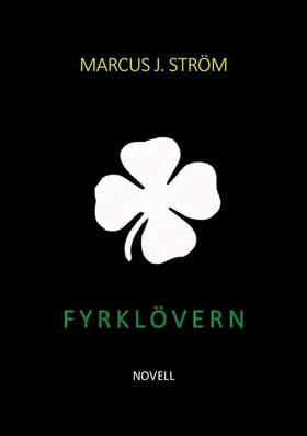 Fyrklövern (e-bok) av Marcus J. Ström