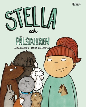 Stella och pälsdjuren (e-bok) av Anna Hansson