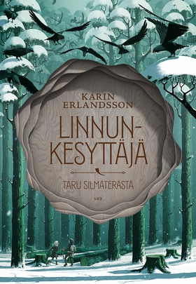 Linnunkesyttäjä (e-bok) av Karin Erlandsson