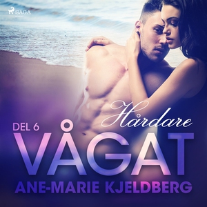 Vågat 6: Hårdare (ljudbok) av Ane-Marie Kjeldbe