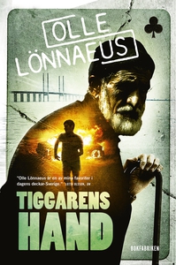Tiggarens hand (e-bok) av Olle Lönnaeus