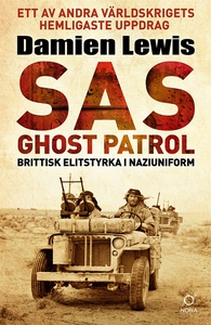 SAS Ghost Patrol: brittisk elitstyrka i naziuni