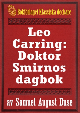 Leo Carring: Doktor Smirnos dagbok. Återutgivni