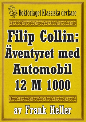 Filip Collin: Automobilen 12 M 1000. Återutgivn