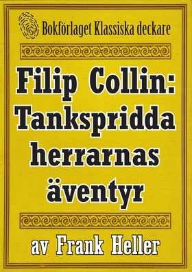 Filip Collin: De tankspridda herrarnas äventyr.