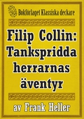 Filip Collin: De tankspridda herrarnas äventyr. Återutgivning av text från 1919