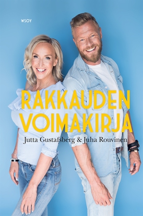 Rakkauden voimakirja (e-bok) av Jutta Gustafsbe