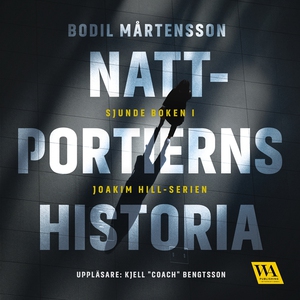 Nattportierns historia (ljudbok) av Bodil Mårte
