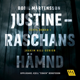 Justine - Raschans hämnd (ljudbok) av Bodil Mår