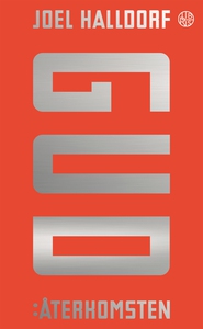 Gud: Återkomsten (e-bok) av Joel Halldorf